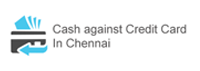 Credit Card To Cash Chennai