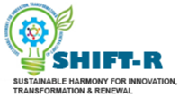 SHIFT-R – Sustainable Harmony for Innovation, Transformation & Renewal